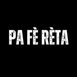 Pa Fè Reta